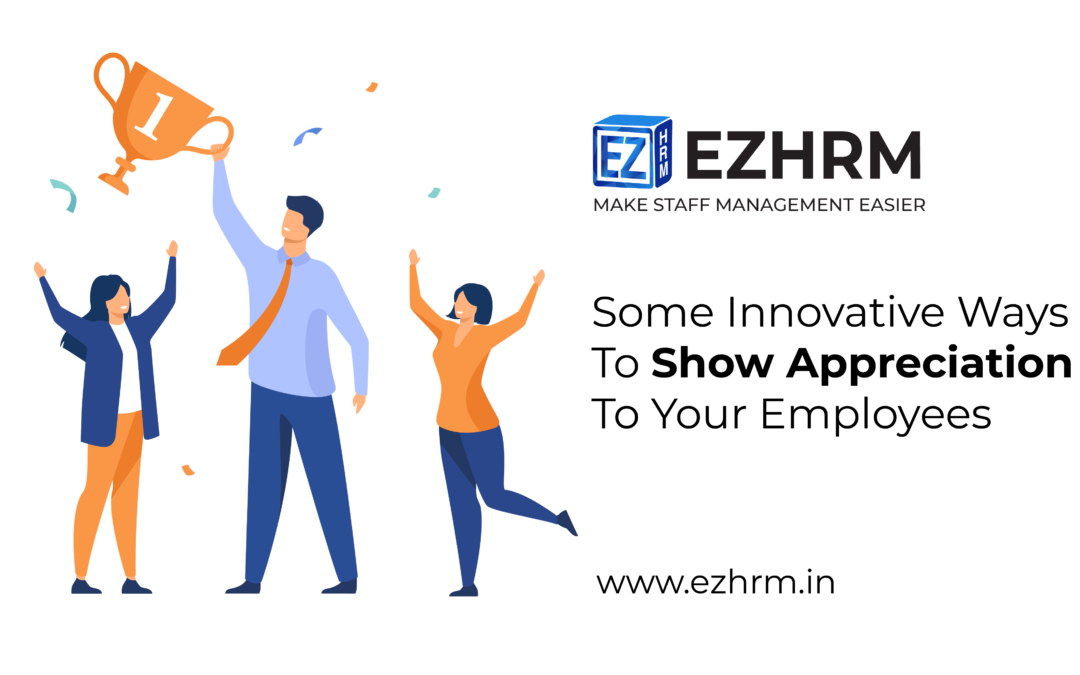 Innovative Ways to Show Appreciation to your employees